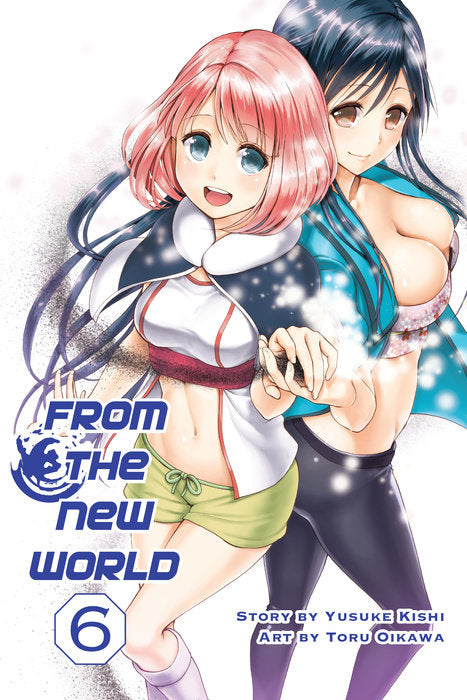 From the New World, Vol. 06